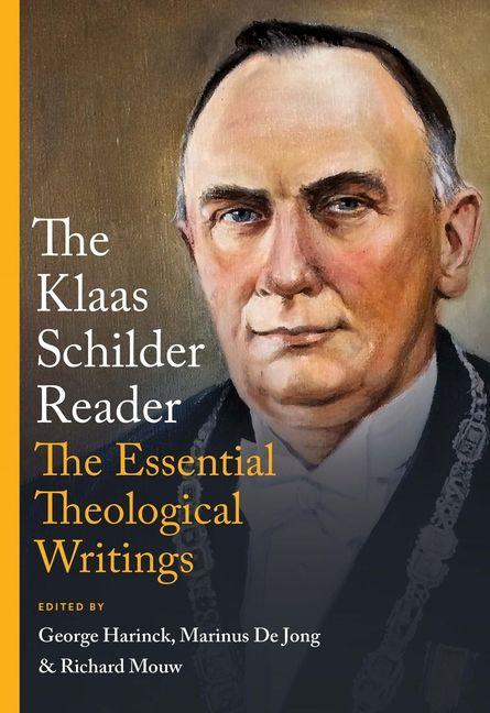 Vorderes Coverbild The Klaas Schilder Reader