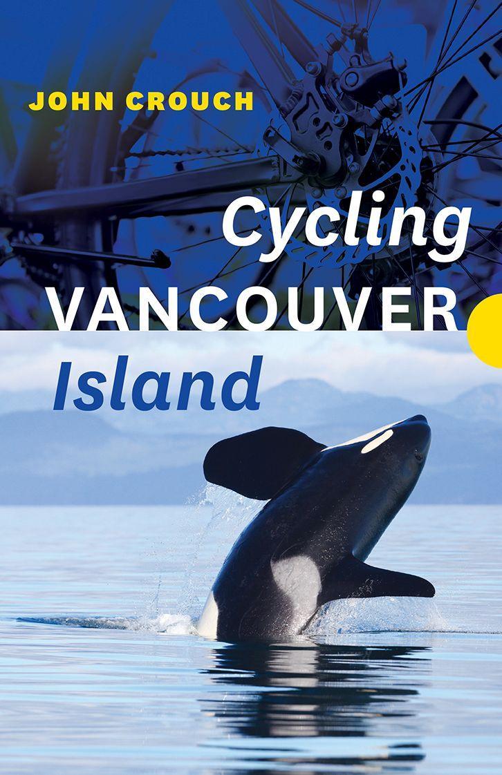 Vorderes Coverbild Cycling Vancouver Island