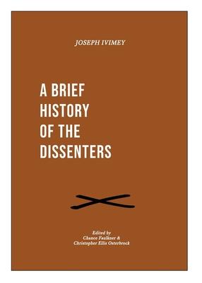 Vorderes Coverbild A Brief History of the Dissenters