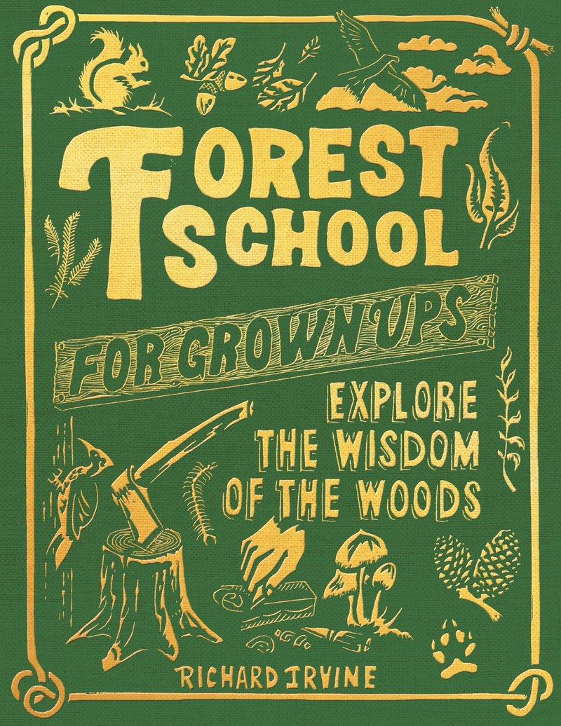 Vorderes Coverbild Forest School for Grown-Ups