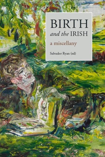 Vorderes Coverbild Birth and the Irish