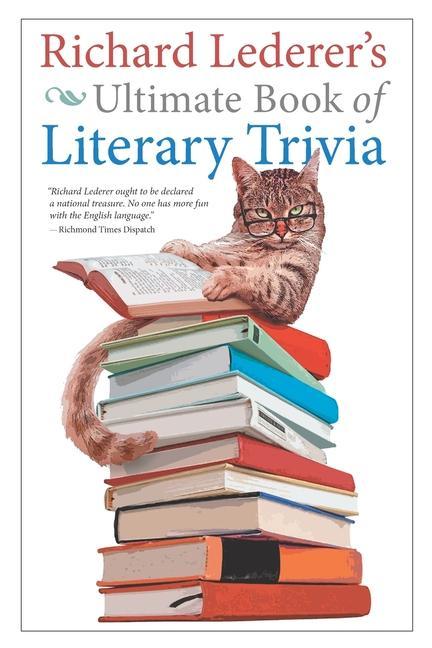 Vorderes Coverbild Richard Lederer's Ultimate Book of Literary Trivia