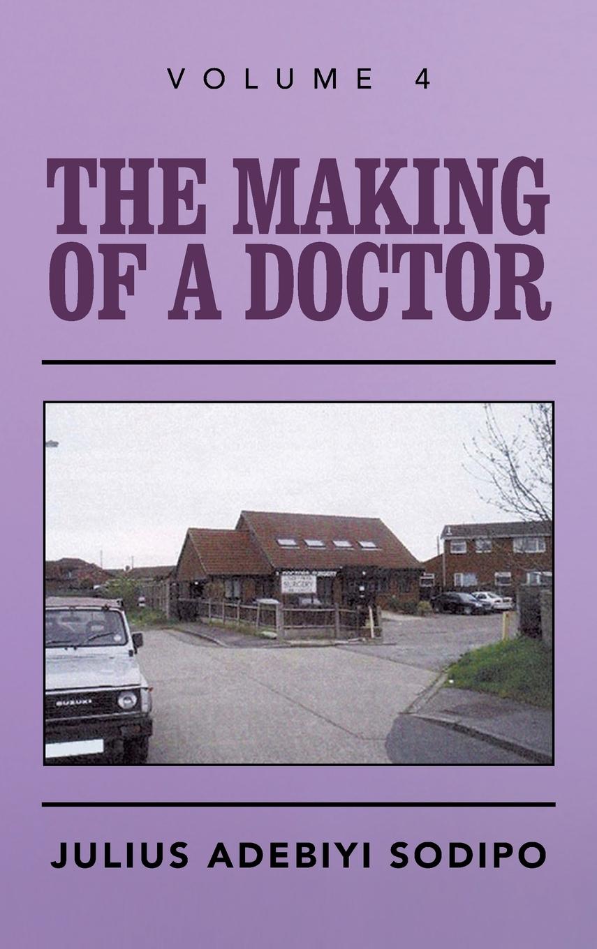 Vorderes Coverbild The Making of a Doctor