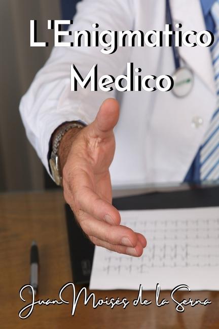 Vorderes Coverbild L`Enigmatico Medico