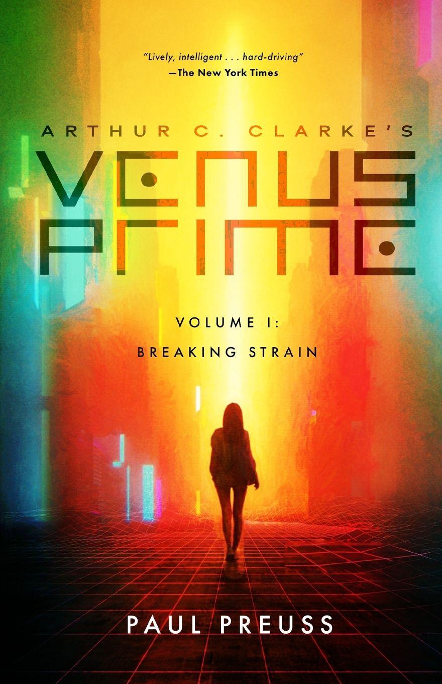Vorderes Coverbild Arthur C. Clarke's Venus Prime 1-Breaking Strain