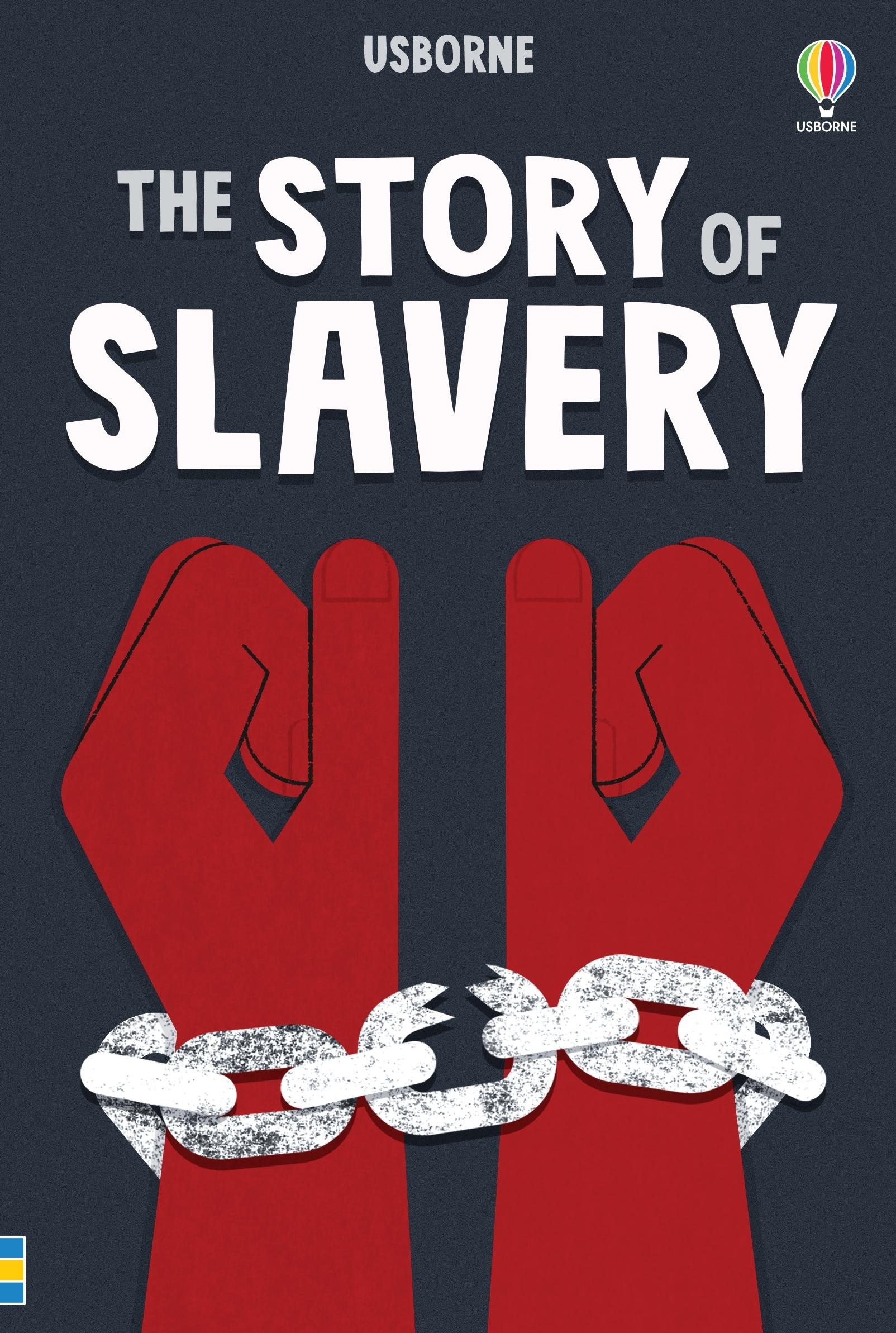 Vorderes Coverbild The Story of Slavery