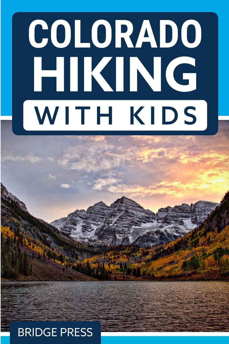Vorderes Coverbild Colorado Hiking with Kids