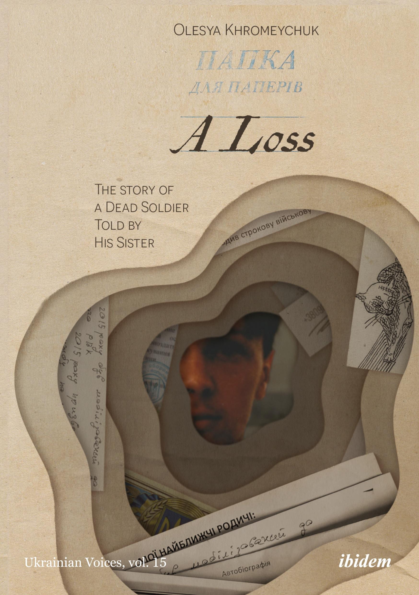 Vorderes Coverbild A Loss: The Story of a Dead Soldier Told by His Sister