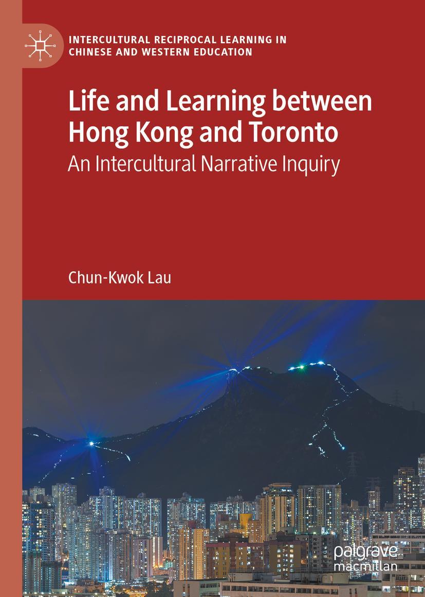 Vorderes Coverbild Life and Learning Between Hong Kong and Toronto