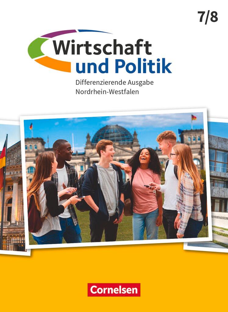 Vorderes Coverbild Wirtschaft und Politik 7./8. Schuljahr. Nordrhein-Westfalen - Schülerbuch