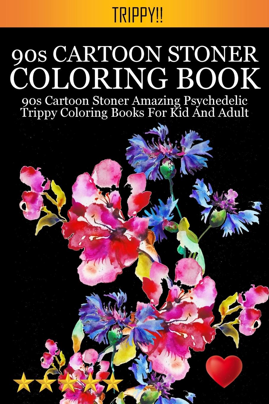 Vorderes Coverbild 90s Cartoon Stoner Coloring Book