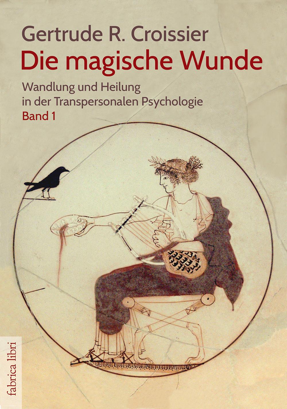 Vorderes Coverbild Die magische Wunde