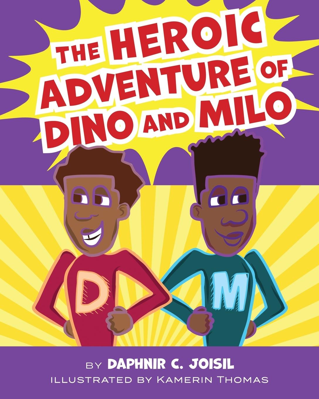 Vorderes Coverbild The Heroic Adventure of Dino and Milo