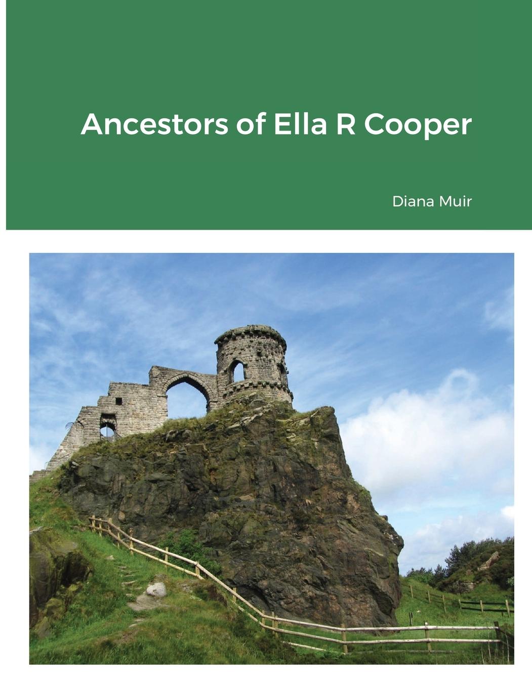 Vorderes Coverbild Ancestors of Ella R Cooper