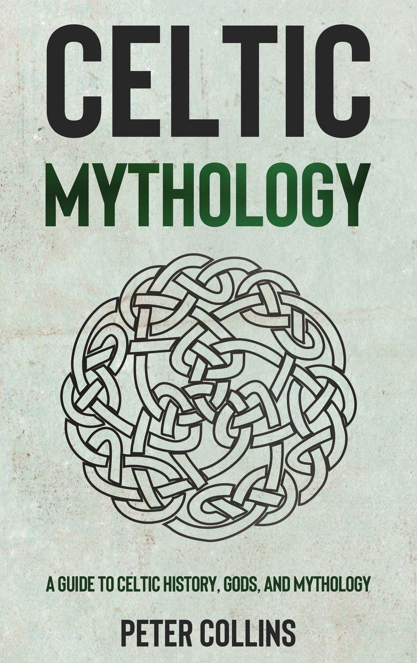 Vorderes Coverbild Celtic Mythology