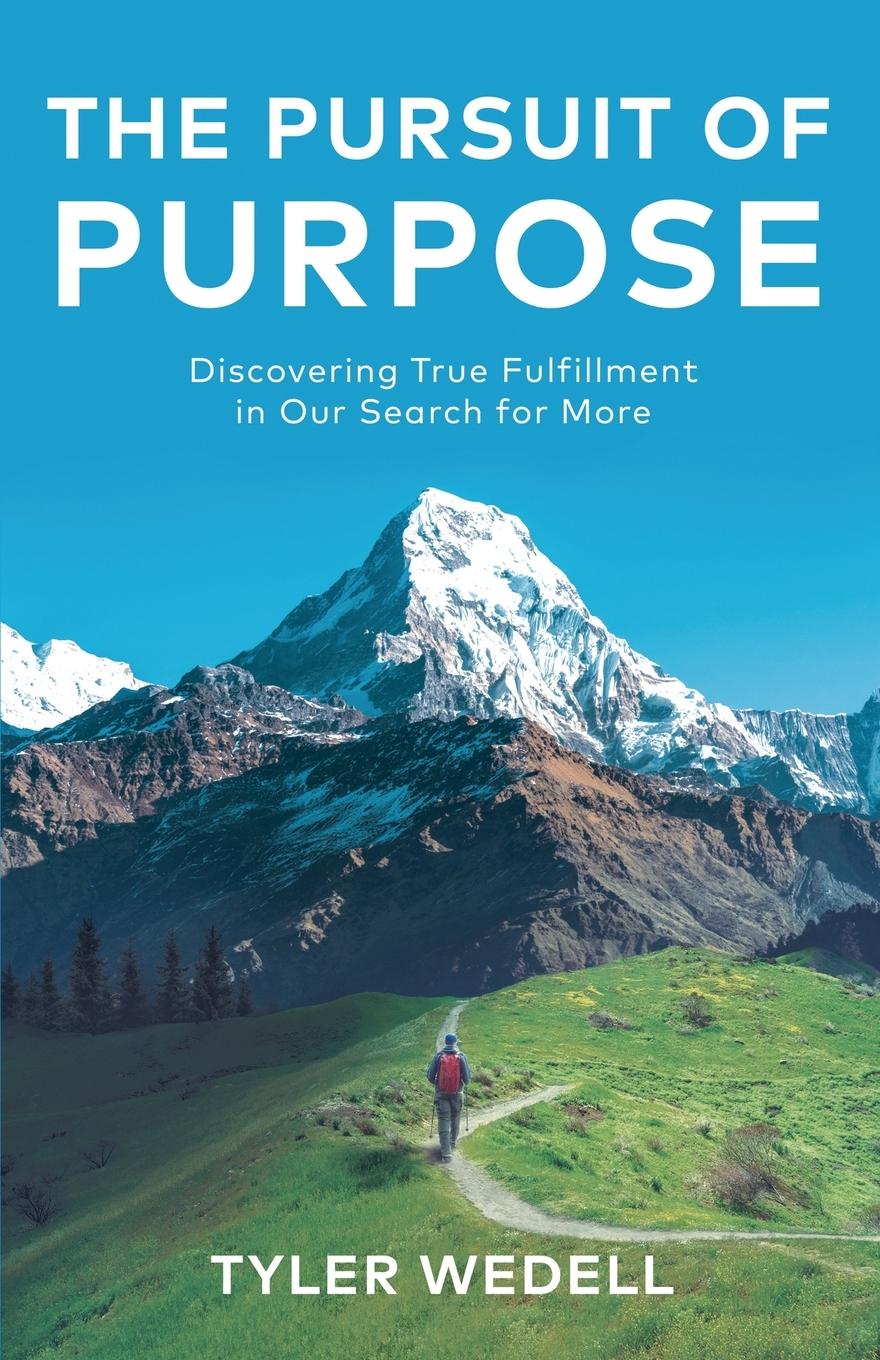 Vorderes Coverbild The Pursuit of Purpose