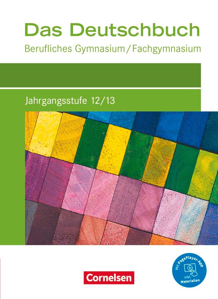 Vorderes Coverbild Das Deutschbuch Jahrgangsstufe 12/13. Berufliches Gymnasium/Fachgymnasium - Schülerbuch