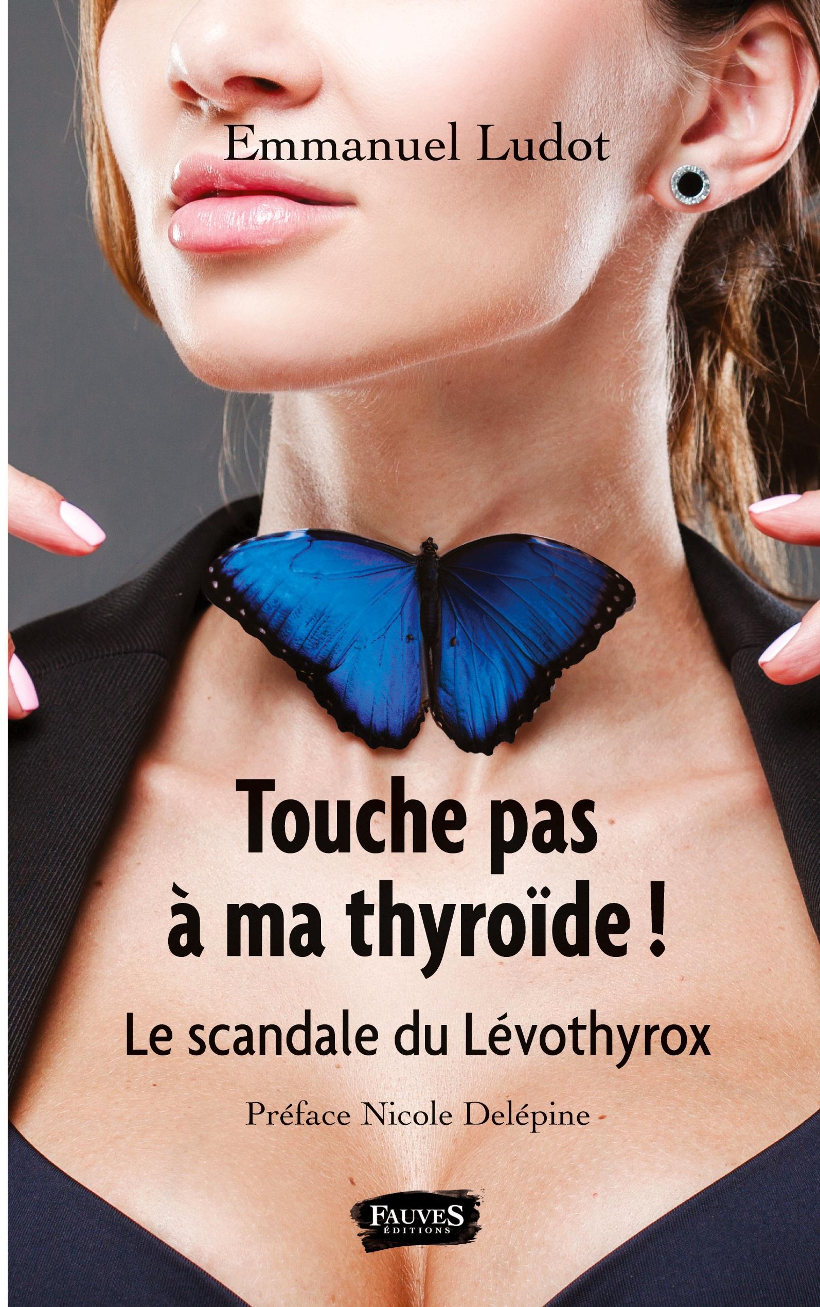 Vorderes Coverbild Touche pas à ma thyroïde !