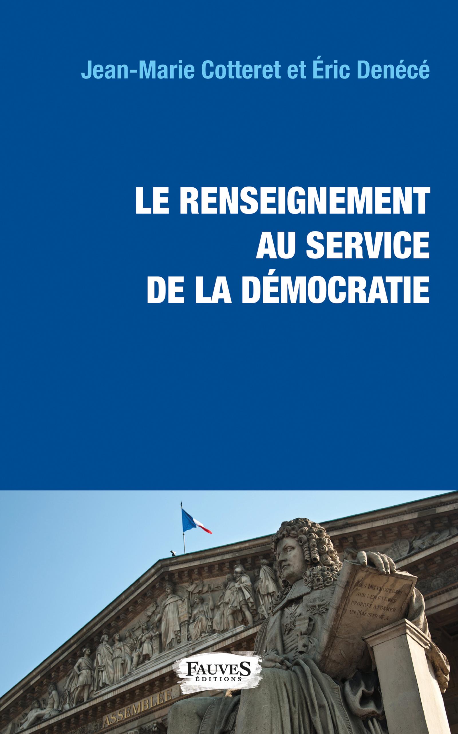 Vorderes Coverbild Le renseignement au service de la démocratie