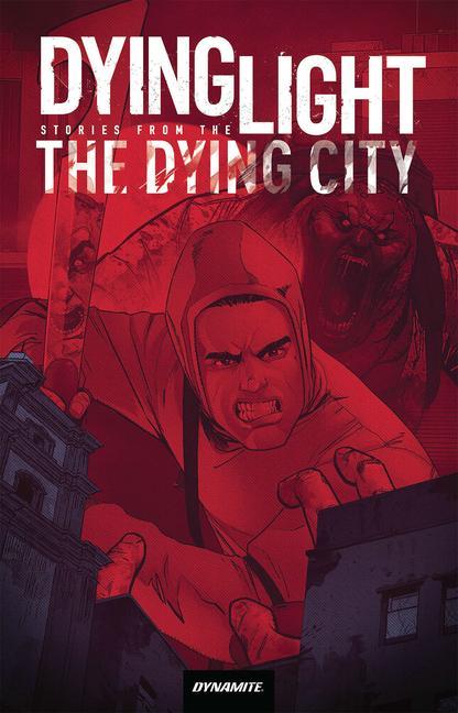 Vorderes Coverbild Dying Light: Stories from the Dying City