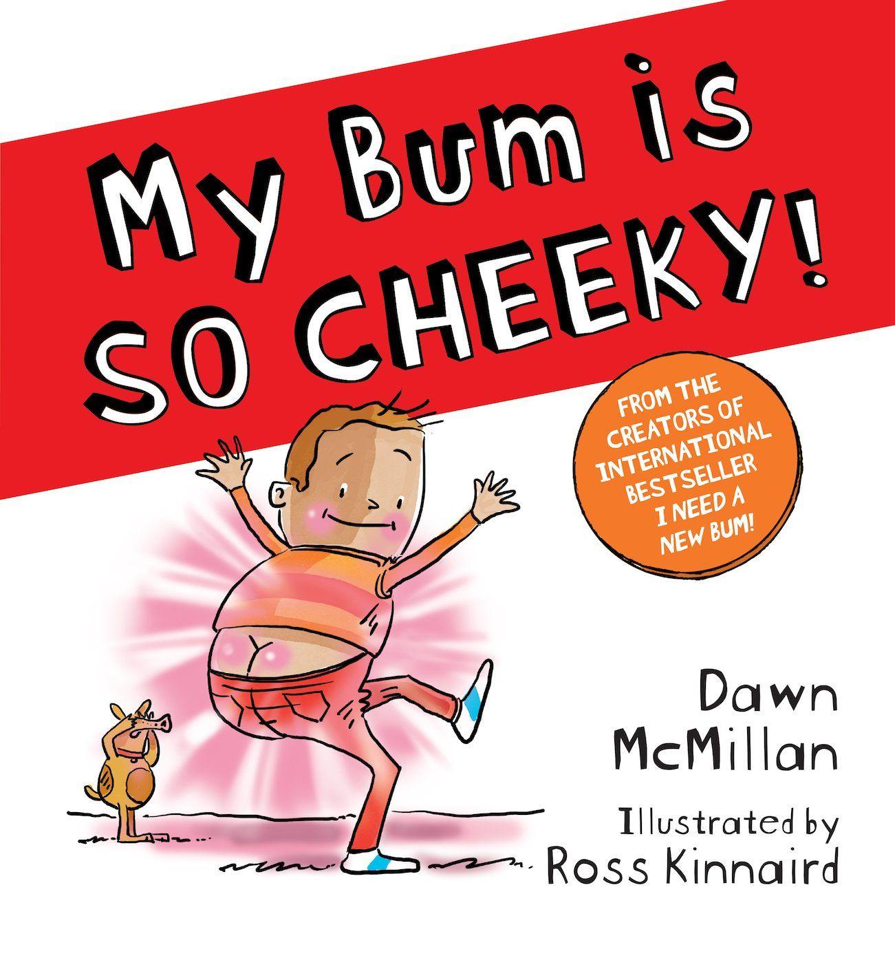 Vorderes Coverbild My Bum is SO CHEEKY! (PB)