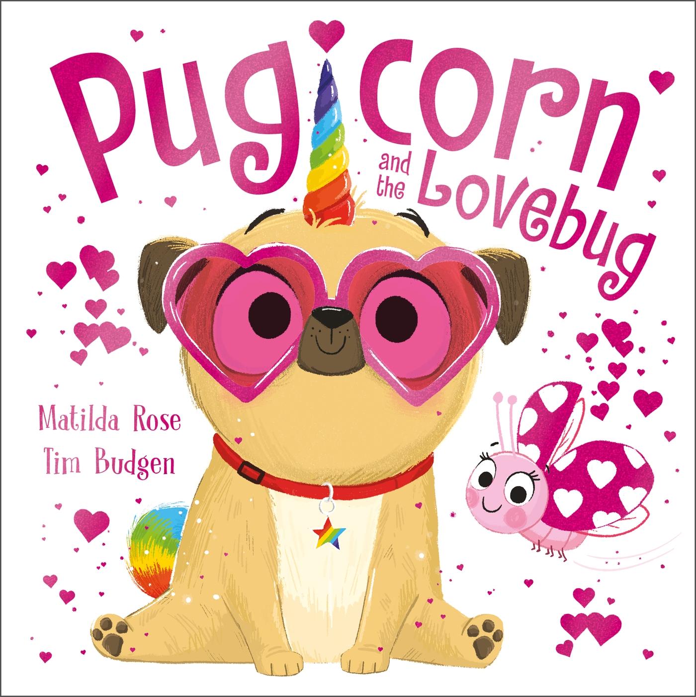 Vorderes Coverbild The Magic Pet Shop: Pugicorn and the Lovebug