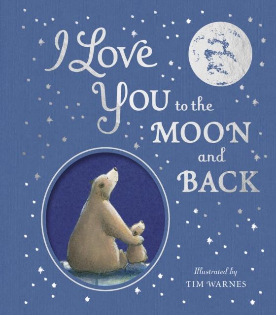 Vorderes Coverbild I Love You to the Moon and Back