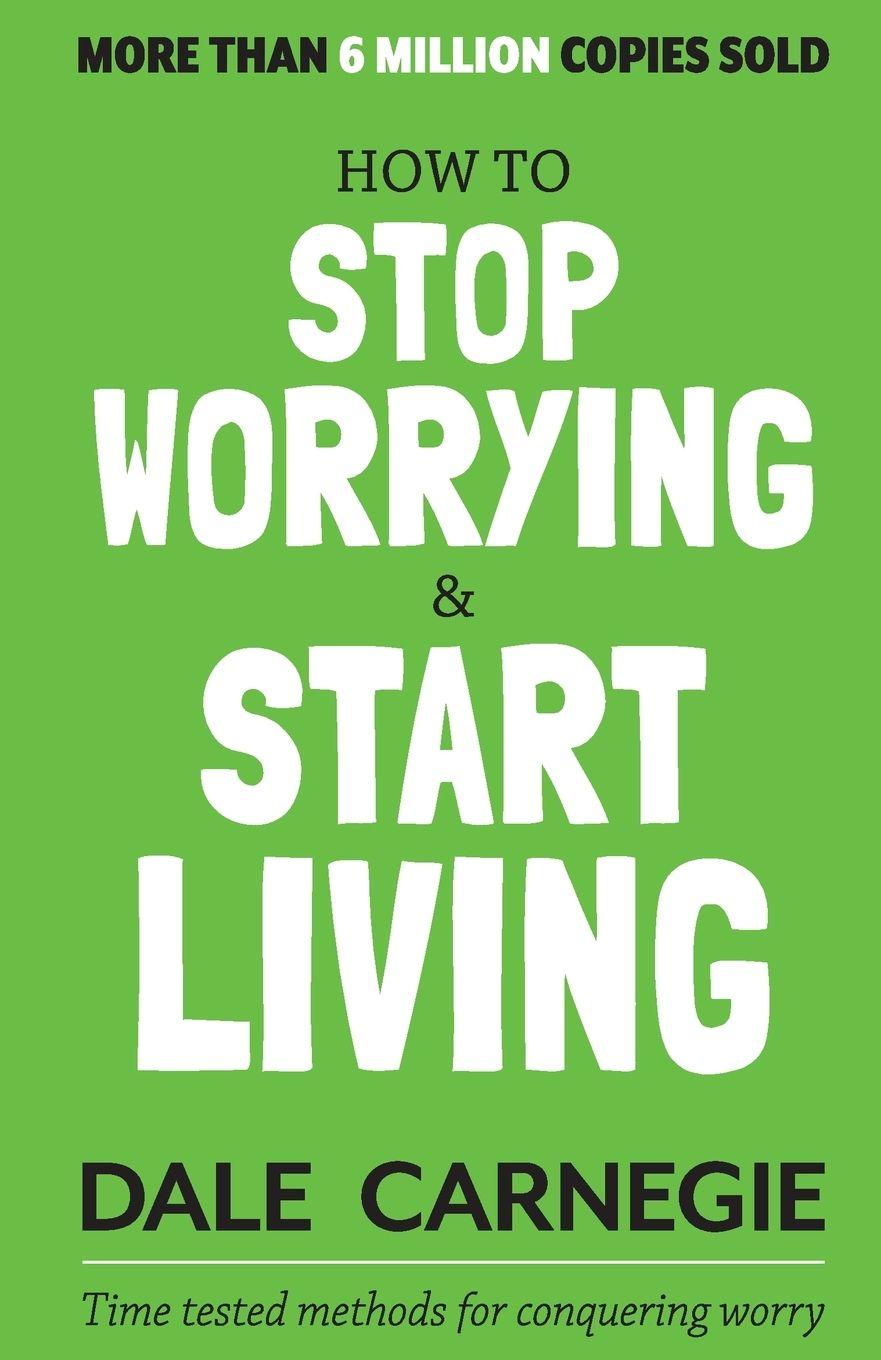 Vorderes Coverbild HOW TO STOP WORRYING AND START LIVING (ENGLISH)