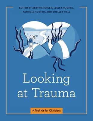 Vorderes Coverbild Looking at Trauma