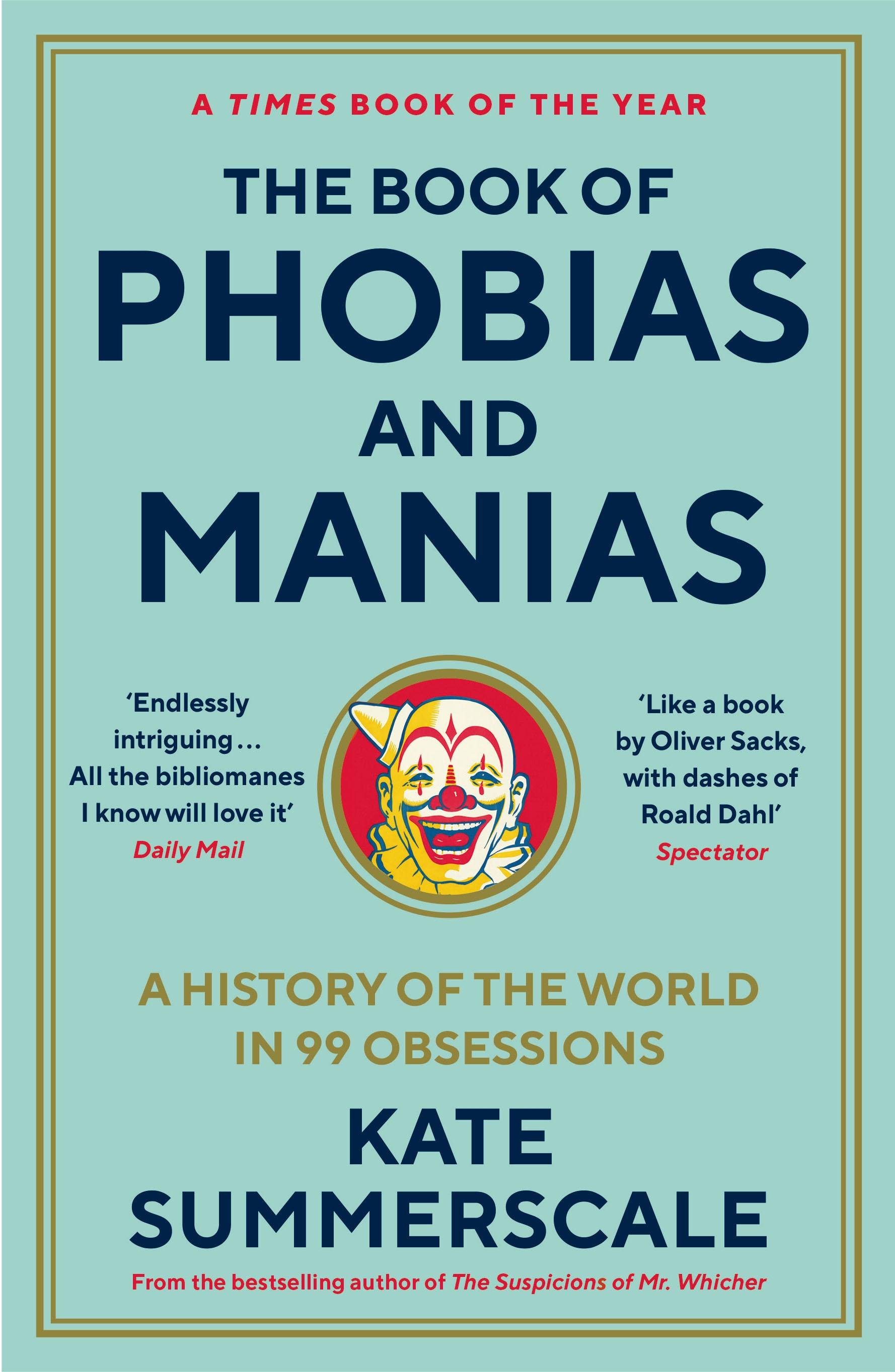 Vorderes Coverbild The Book of Phobias and Manias
