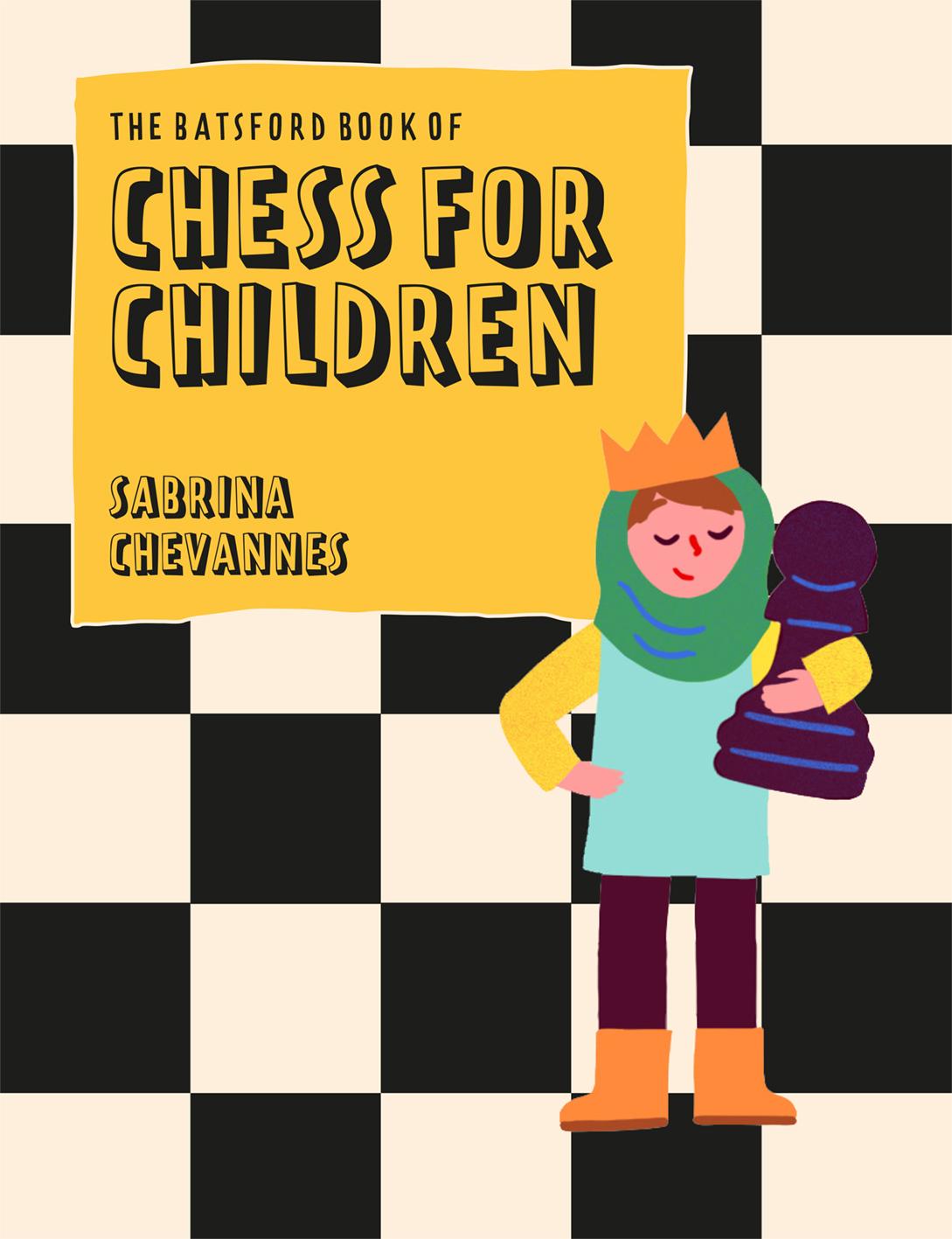 Vorderes Coverbild Batsford Book of Chess for Children New Edition