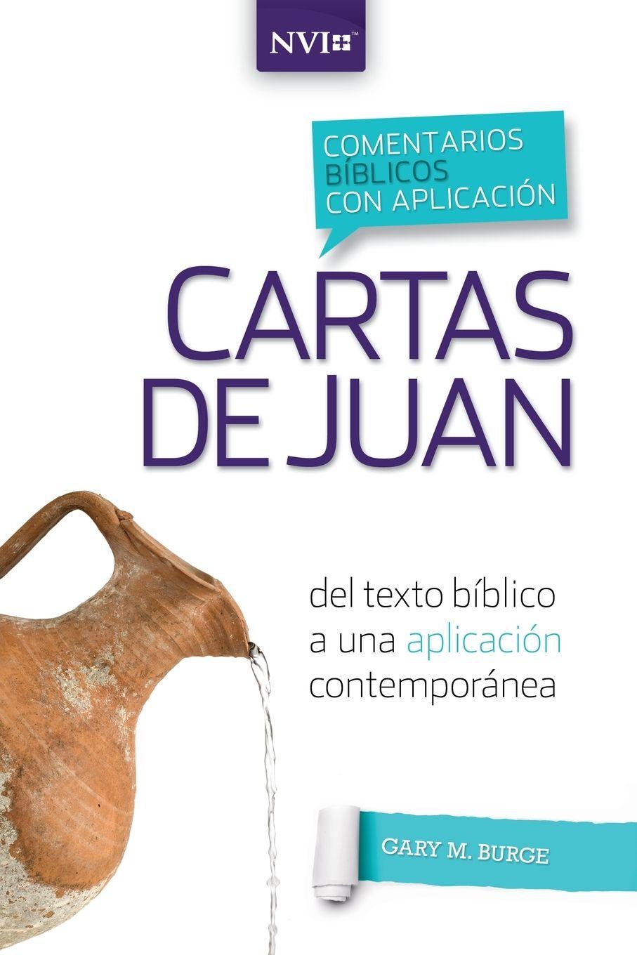 Vorderes Coverbild Los Comentario B¿¿blico Con Aplicaci¿¿n NVI Cartas de Juan
