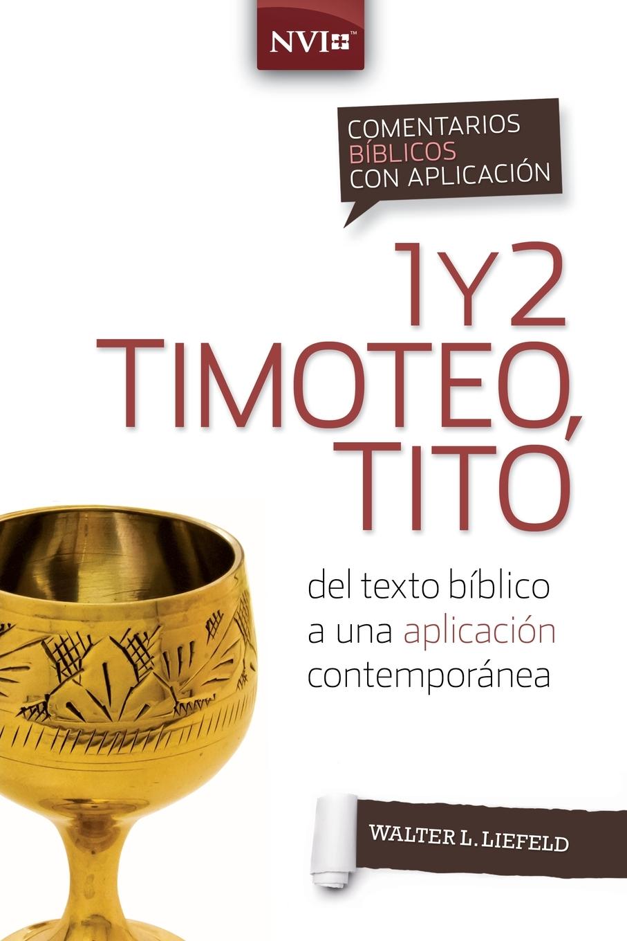 Vorderes Coverbild Comentario bíblico con aplicación NVI 1 y 2 Timoteo, Tito