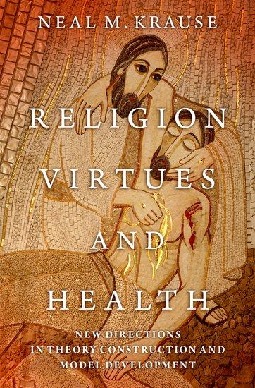 Vorderes Coverbild Religion, Virtues, and Health