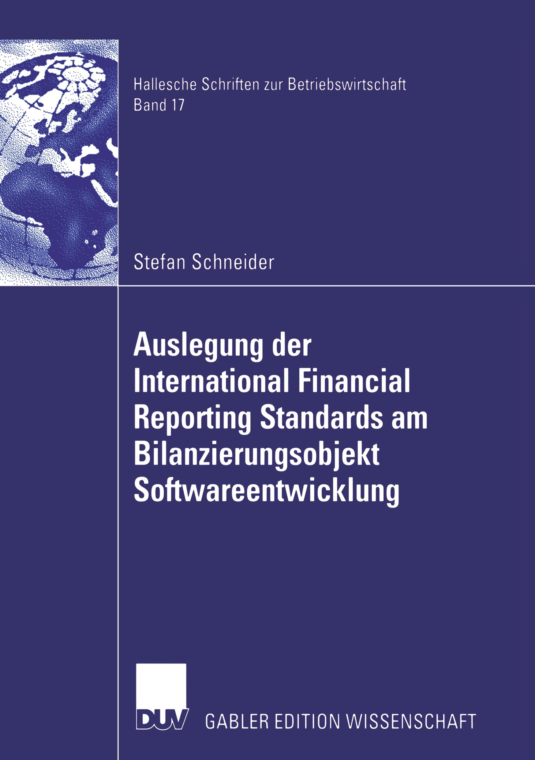 Vorderes Coverbild Auslegung der International Financial Reporting Standards am Bilanzierungsobjekt Softwareentwicklung