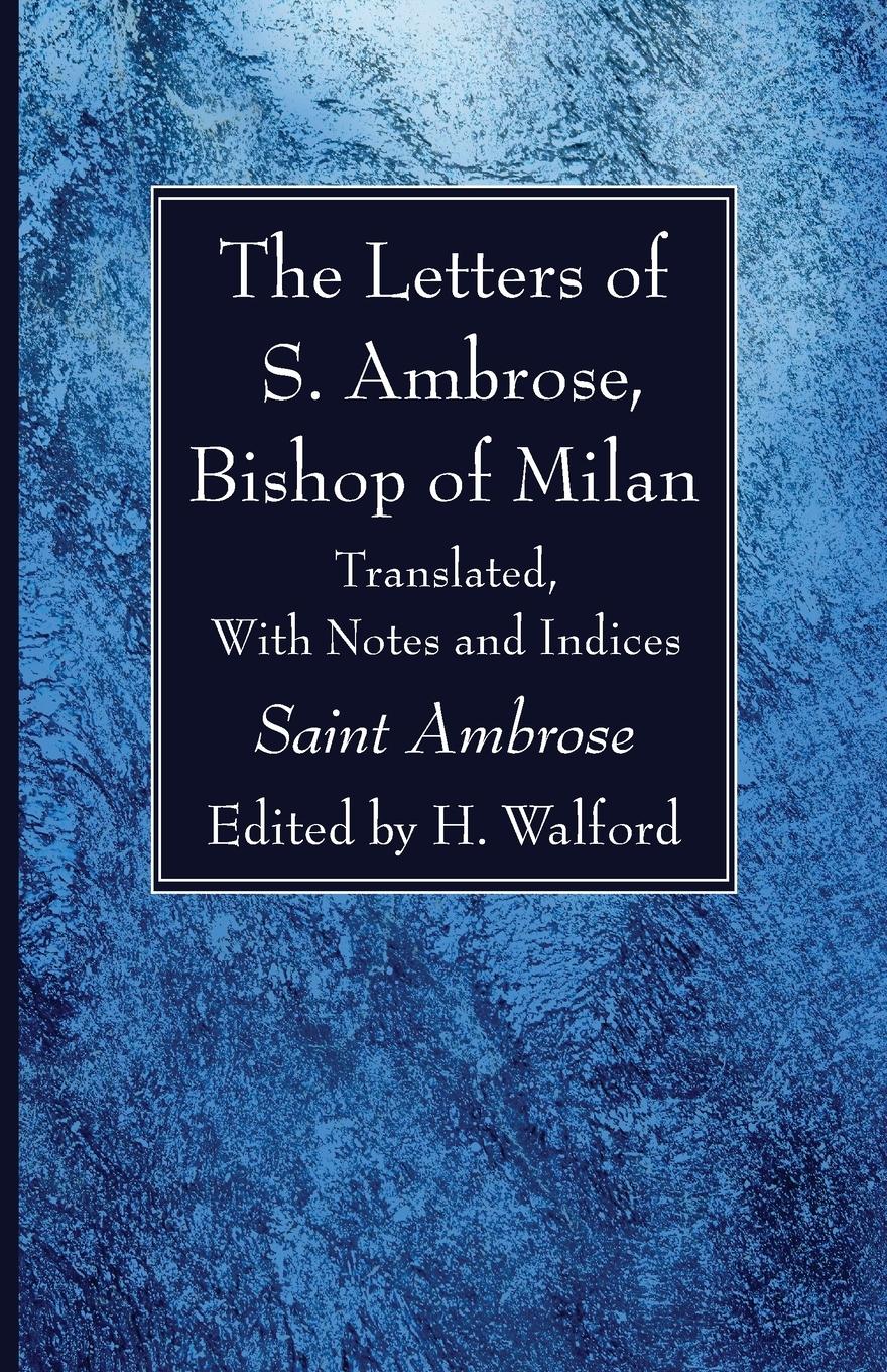 Vorderes Coverbild The Letters of S. Ambrose, Bishop of Milan