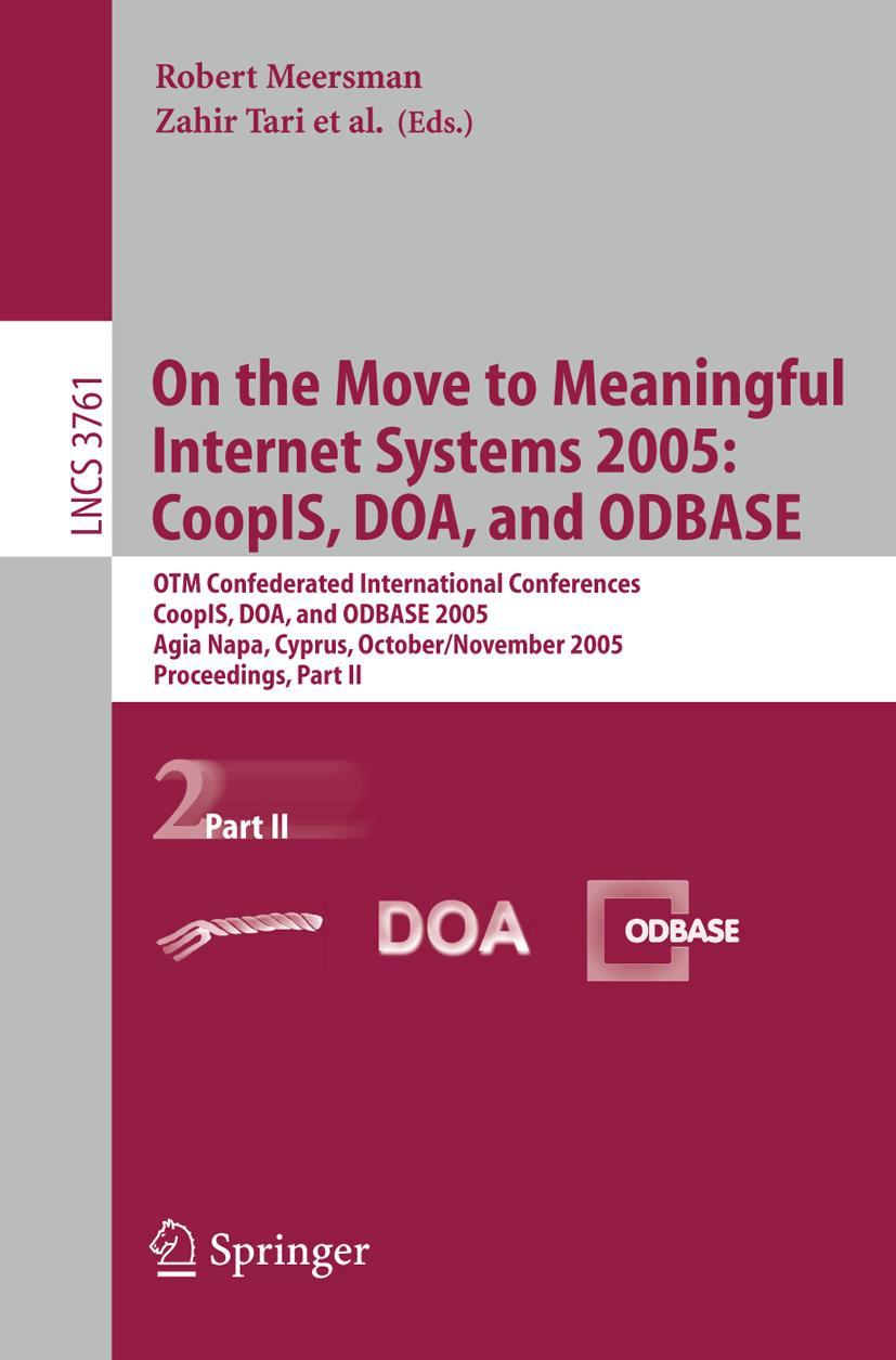Vorderes Coverbild On the Move to Meaningful Internet Systems 2005: CoopIS, DOA, and ODBASE