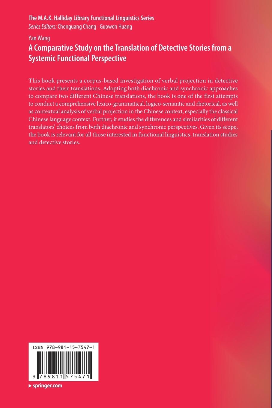 Rückseitencover A Comparative Study on the Translation of Detective Stories from a Systemic Functional Perspective