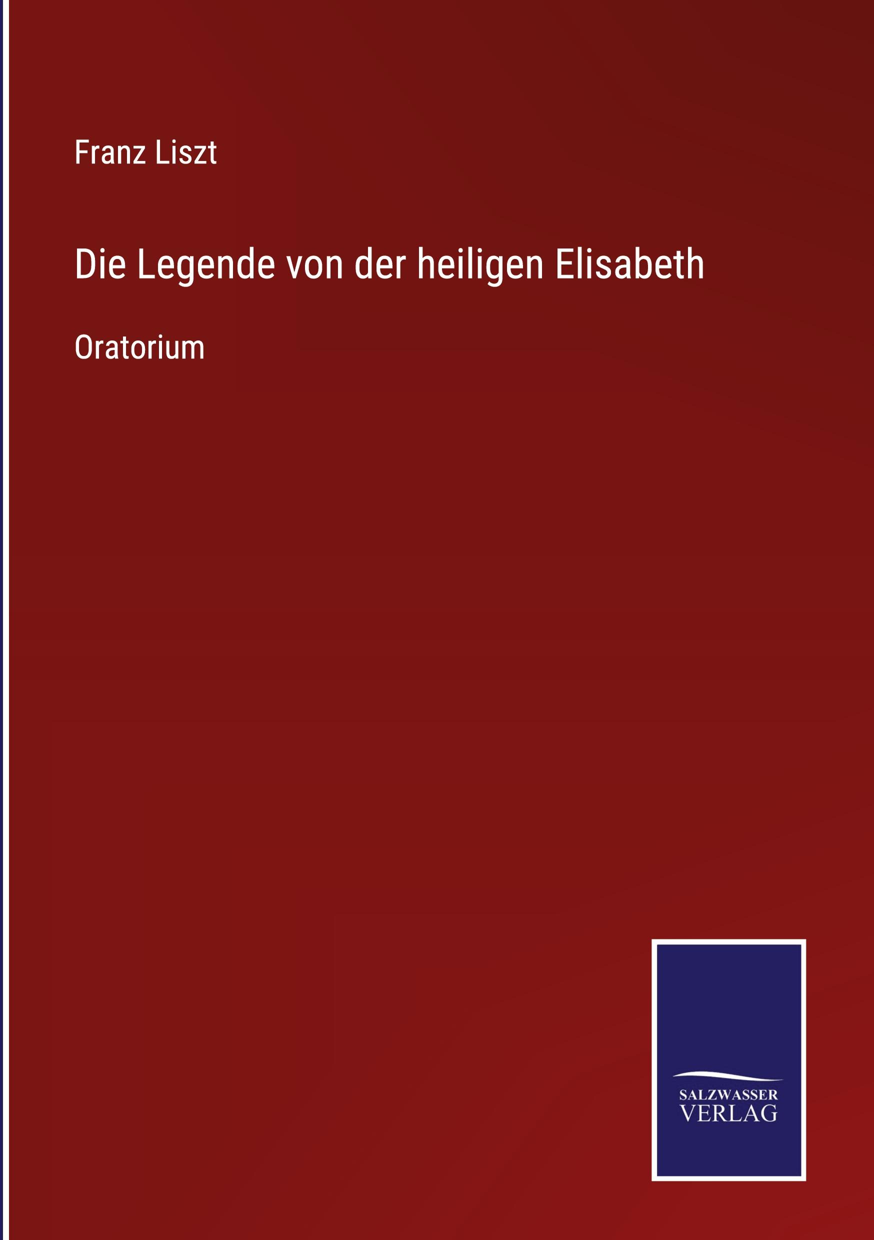Vorderes Coverbild Die Legende von der heiligen Elisabeth