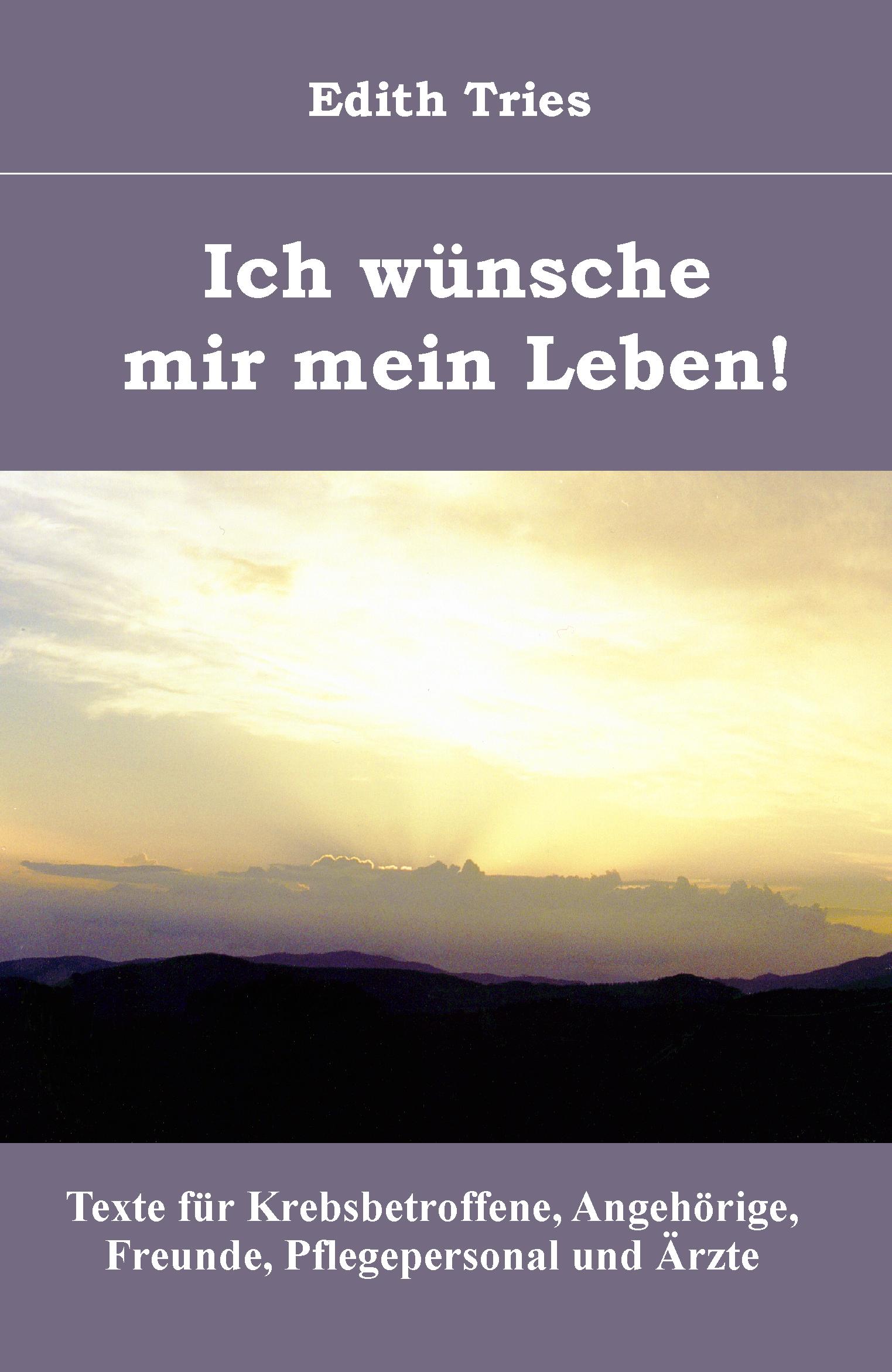 Vorderes Coverbild Ich wünsche mir mein Leben!