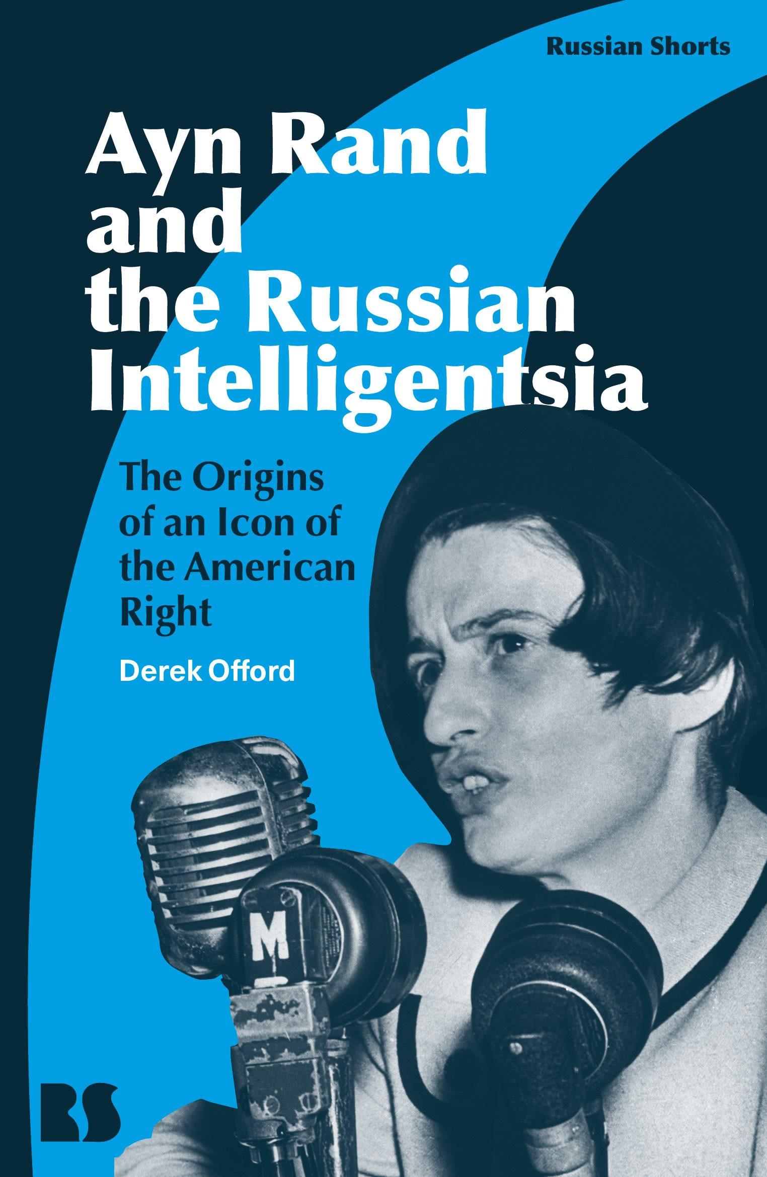 Vorderes Coverbild Ayn Rand and the Russian Intelligentsia