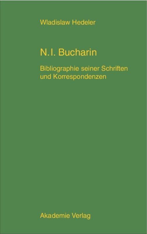 Vorderes Coverbild Nikolaj Ivanovic Bucharin