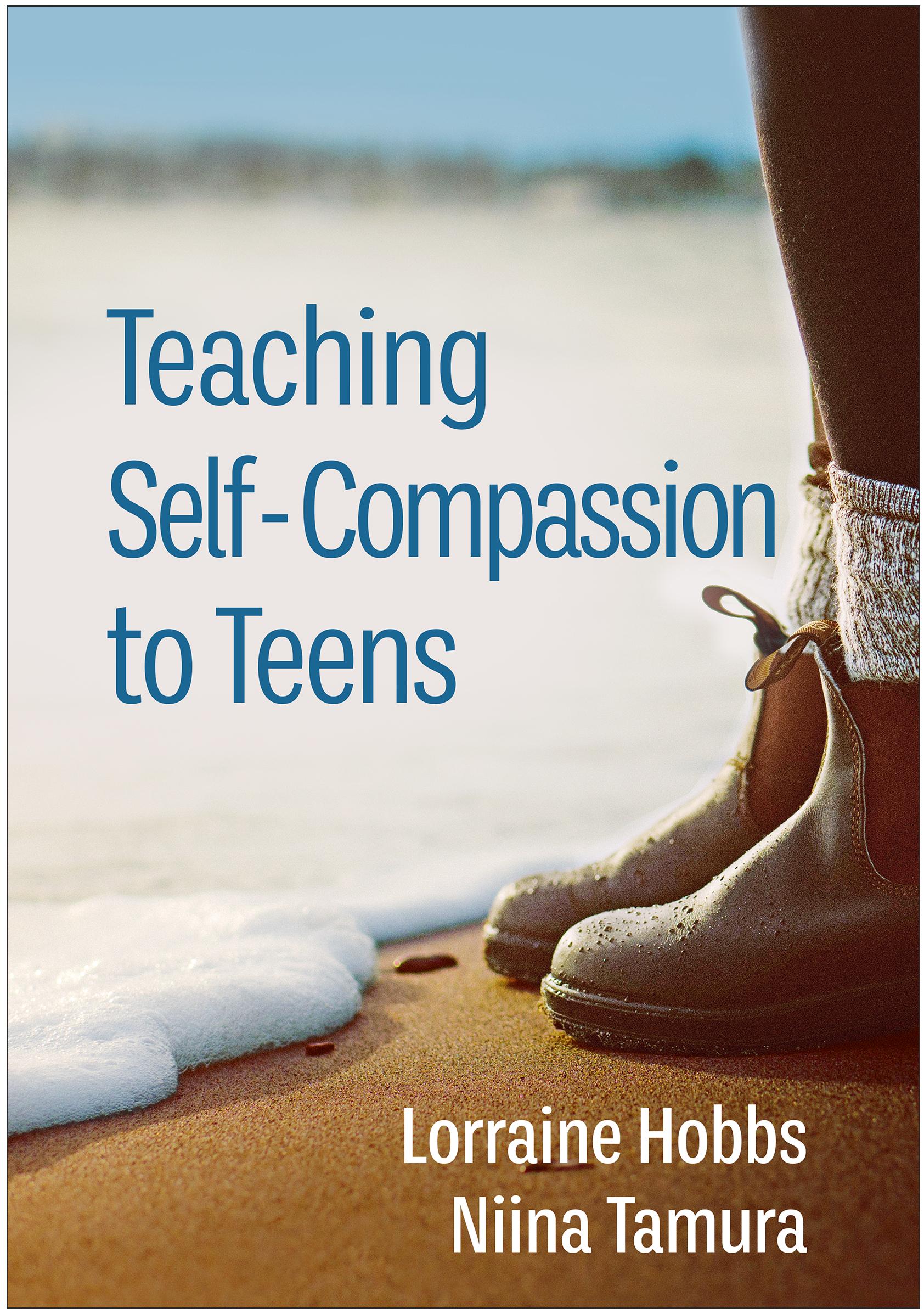 Vorderes Coverbild Teaching Self-Compassion to Teens