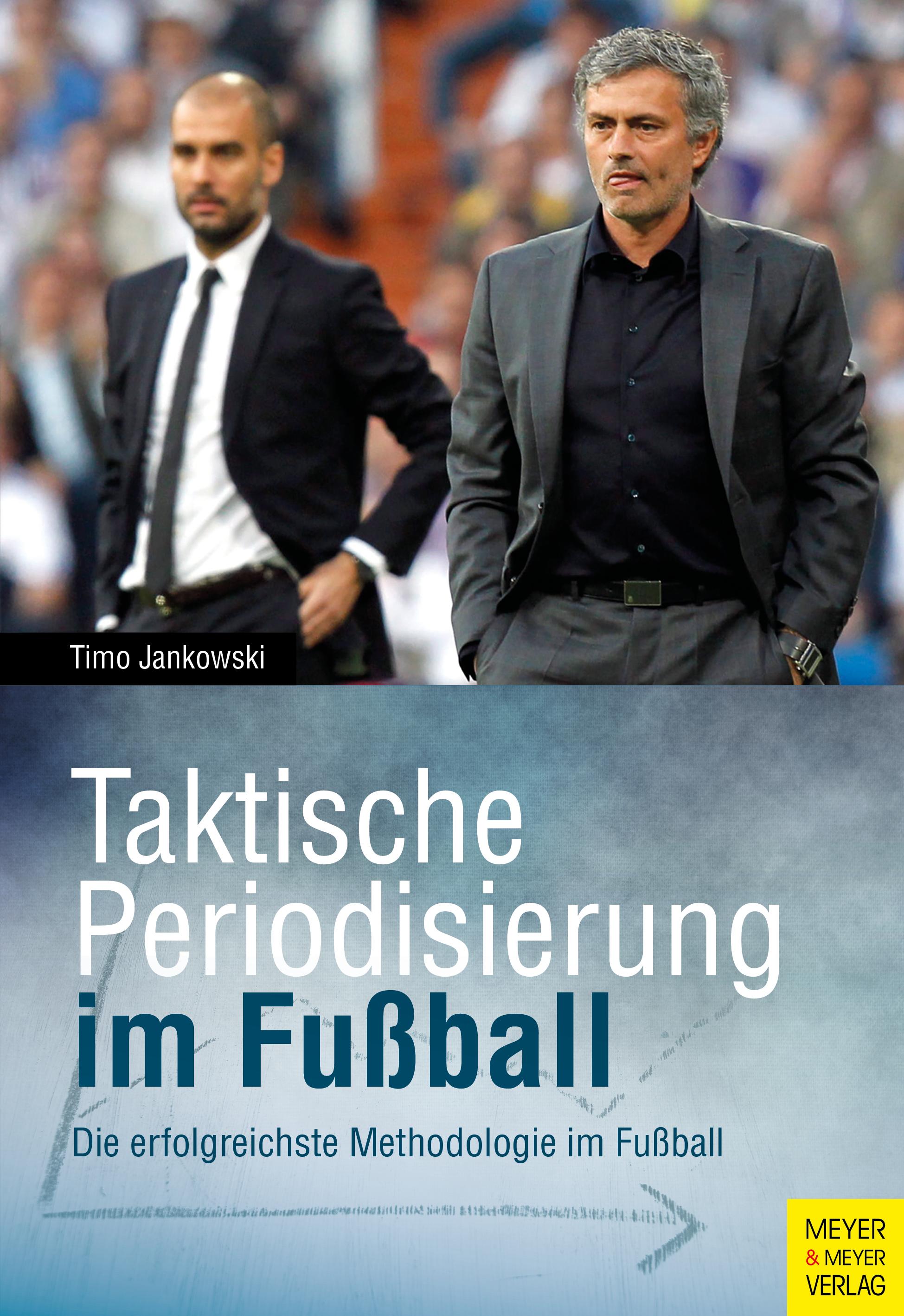 Vorderes Coverbild Taktische Periodisierung im Fußball