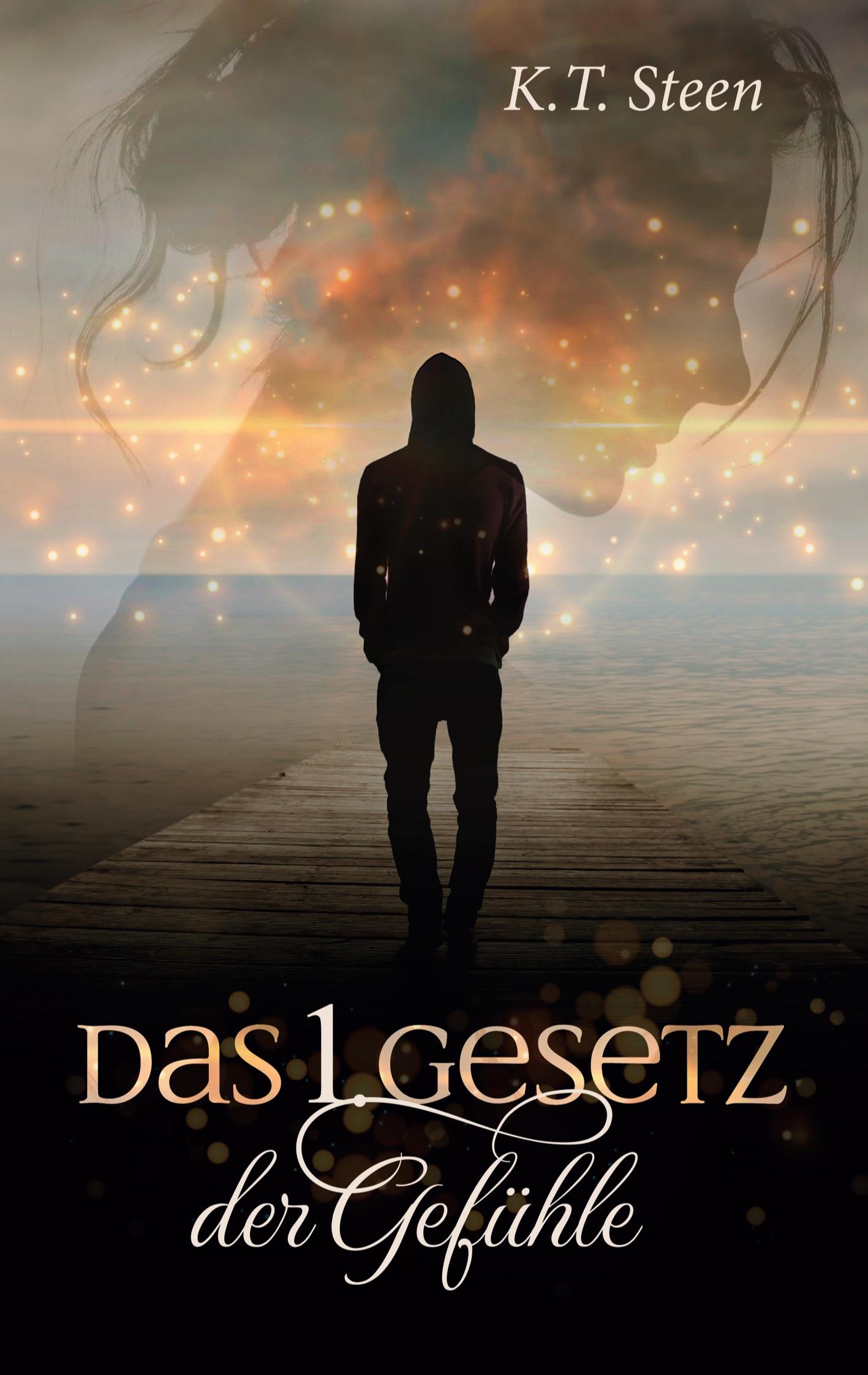 Vorderes Coverbild Das erste Gesetz der Gefühle (Romantasy-Trilogie, Band 1)