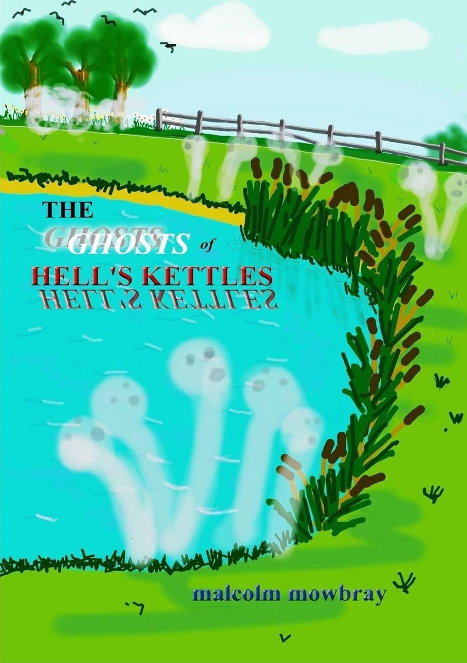 Vorderes Coverbild THE GHOSTS OF HELL'S KETTLES