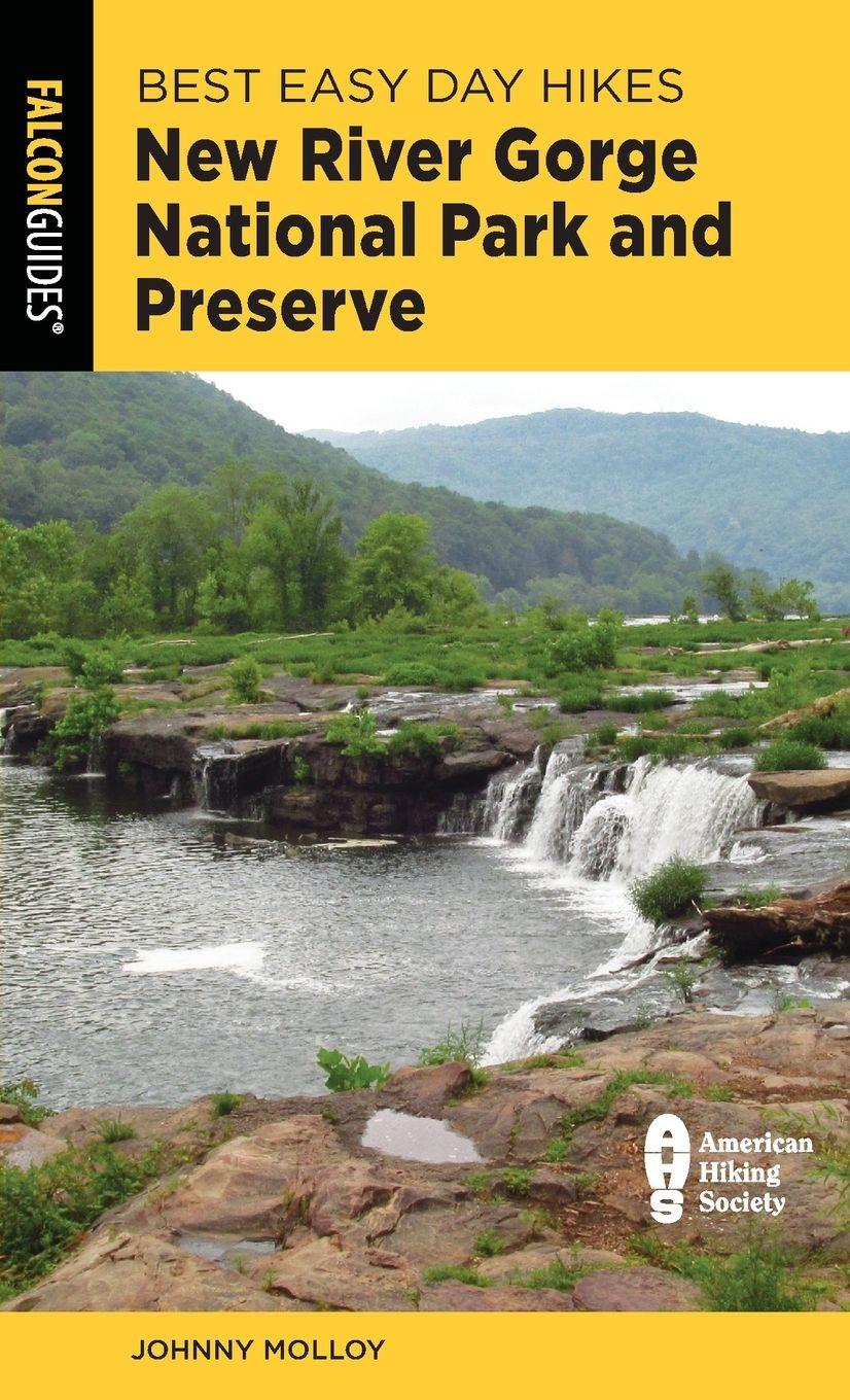 Vorderes Coverbild Best Easy Day Hikes New River Gorge National Park and Preserve
