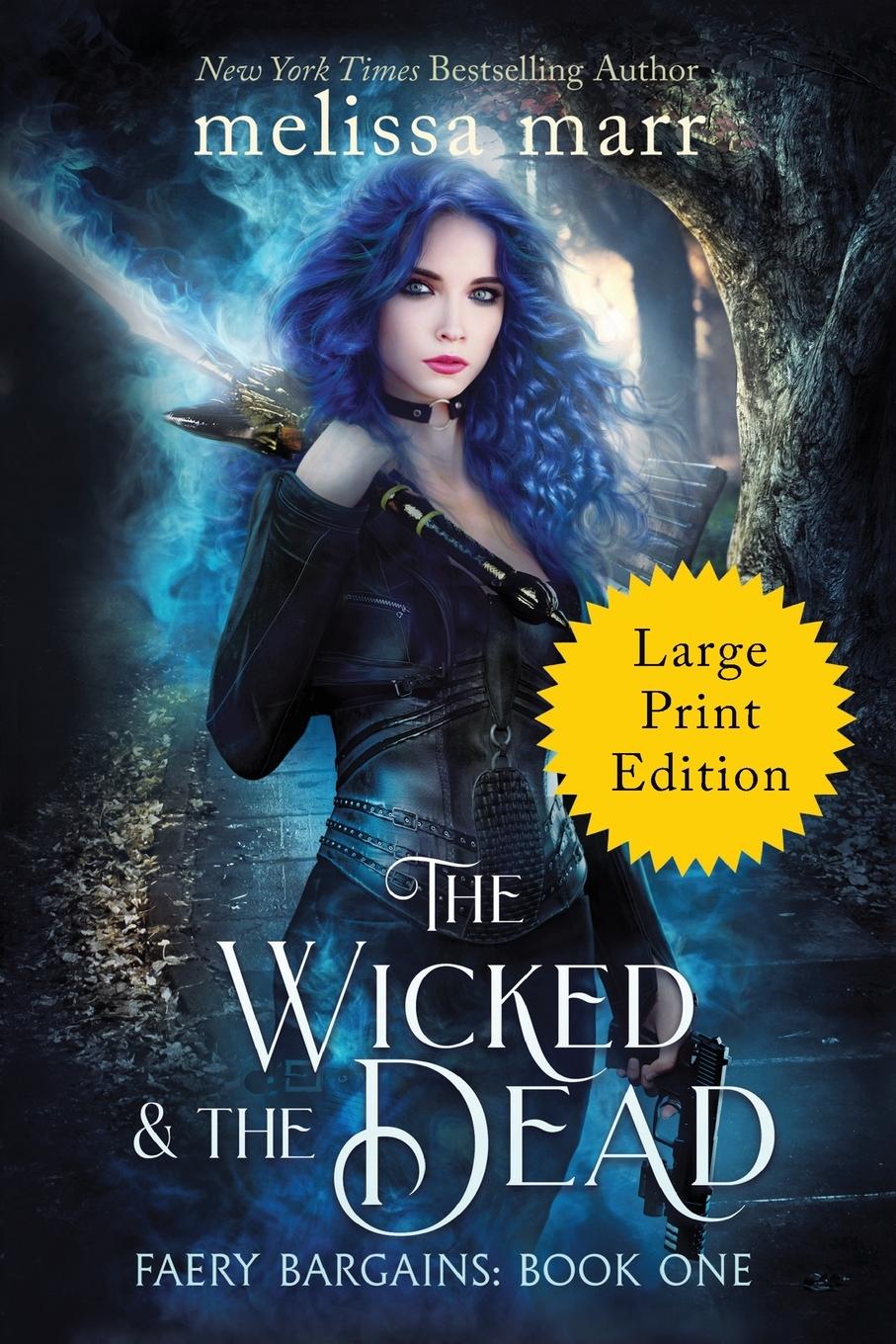 Vorderes Coverbild The Wicked & The Dead