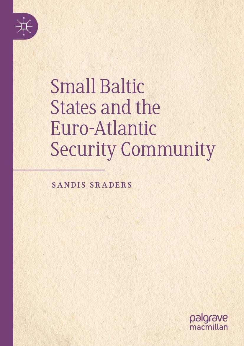 Vorderes Coverbild Small Baltic States and the Euro-Atlantic Security Community