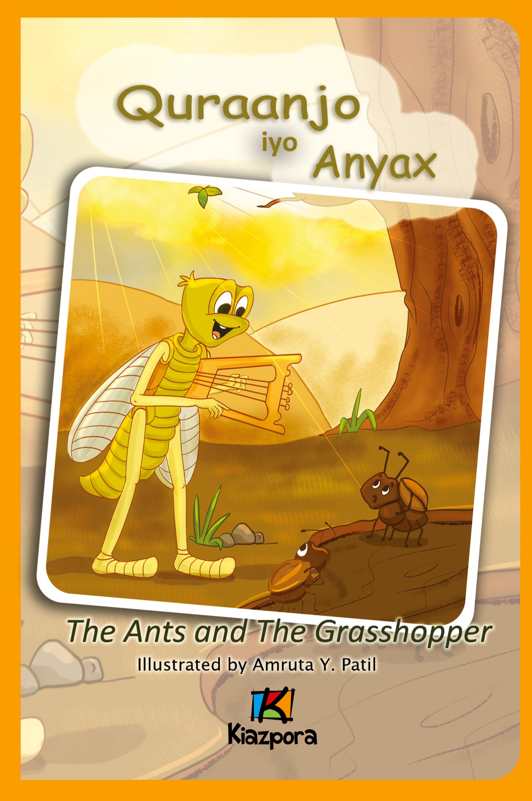 Vorderes Coverbild Quraanjo iyo Anyax - The Ants and The Grasshopper - Somali Children's Book